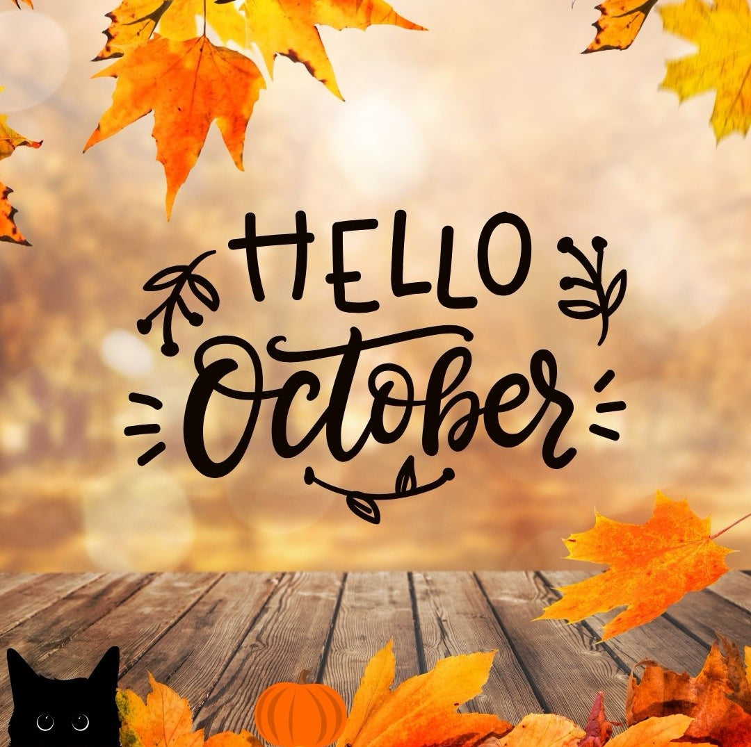 Hello October